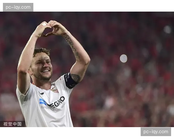 塞维利亚官方宣布，中场核心拉基蒂奇因腿筋伤势将缺席下轮关键战